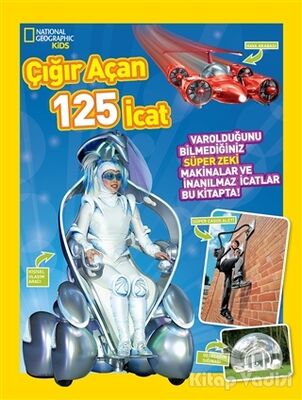 Çığır Açan 125 İcat - National Geographic Kids - 1