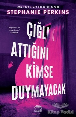 Çığlık Attığını Kimse Duymayacak - Yabancı Yayınları