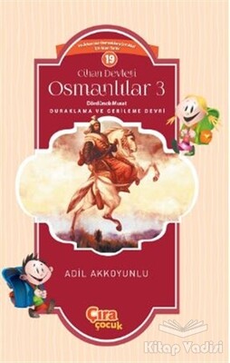 Cihan Devleti Osmanlılar 3 - Çıra Çocuk