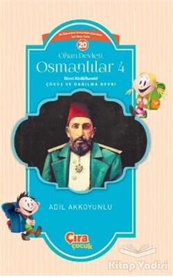 Cihan Devleti Osmanlılar 4 - Çıra Çocuk