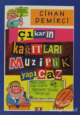 Çıkarın Kağıtları Muziplik Yapıcaz Öğrenci Muziplikleri-1 - 1