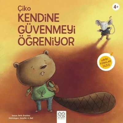 Çiko Kendine Güvenmeyi Öğreniyor - 1001 Çiçek Kitaplar