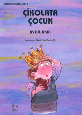 Çikolata Çocuk - Uçanbalık Yayınları