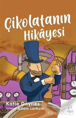 Çikolatanın Hikayesi - 1