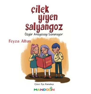 Çilek Yiyen Salyangoz - Mandolin Yayınları