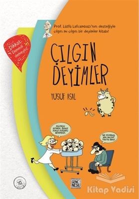 Çılgın Deyimler - 1