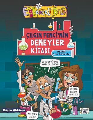 Çılgın Fenci'nin Deneyler Kitabı - 1