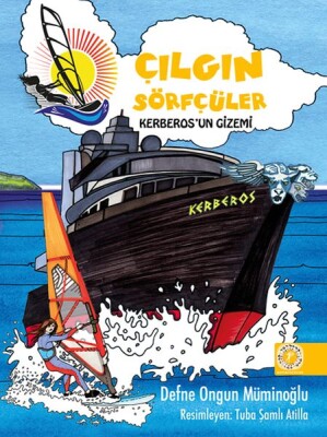 Çılgın Sörfçüler 3 - Kerberos'un Gizemi (Ciltli) - Artemis Yayınları