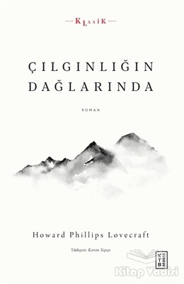 Çılgınlığın Dağlarında - Ketebe Yayınları