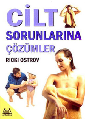 Cilt Sorunlarına Çözümler - Arkadaş Yayınları