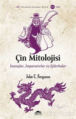 Çin Mitolojisi - Maya Kitap