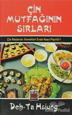 Çin Mutfağının Sırları - Elips Kitap