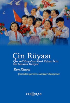 Çin Rüyası - Ayrıkotu Kitap