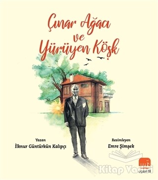 Çınar Ağacı ve Yürüyen Köşk - Uçan Fil