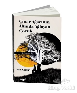 Çınar Ağacının Altında Ağlayan Çocuk - Harf Eğitim Yayıncılık