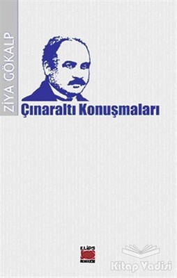 Çınaraltı Konuşmaları - Elips Kitap