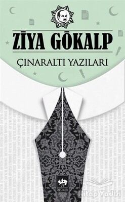 Çınaraltı Yazıları - Ötüken Neşriyat