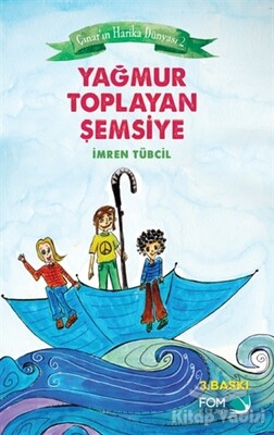 Çınar'ın Harika Dünyası 2: Yağmur Toplayan Şemsiye - FOM Kitap