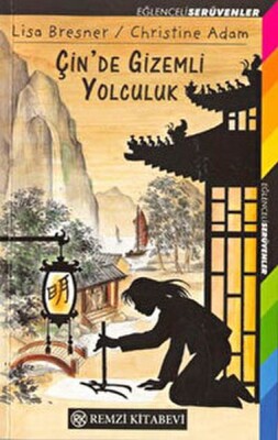 Çin'De Gizemli Yolculuk - Remzi Kitabevi