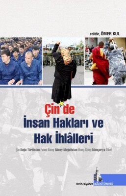 Çin’de İnsan hakları ve Hak İhlalleri - Doğu Kütüphanesi