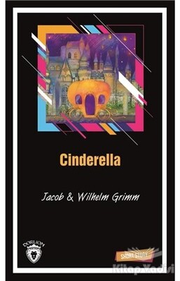 Cinderella Short Story - Dorlion Yayınları