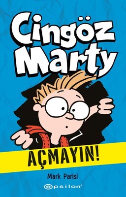 Cingöz Marty 1 Açmayın - Epsilon Yayınları