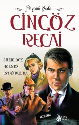 Cingöz Recai 05 Sherlock Holmes İstanbulda - Genç Damla