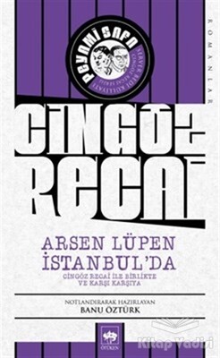 Cingöz Recai - Arsen Lüpen İstanbul'da - Ötüken Neşriyat