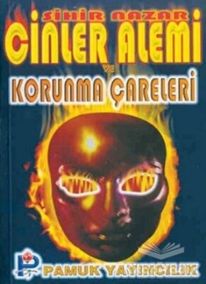 Cinler Alemi ve Korunma Çareleri (Sır-004) - Pamuk Yayıncılık