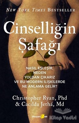 Cinselliğin Şafağı - Okuyan Us Yayınları