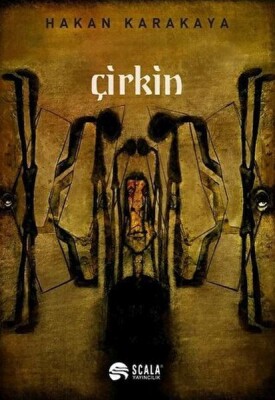 Çirkin - Scala Yayıncılık