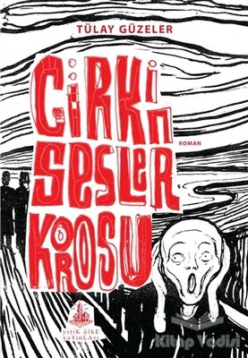 Çirkin Sesler Korosu - 1