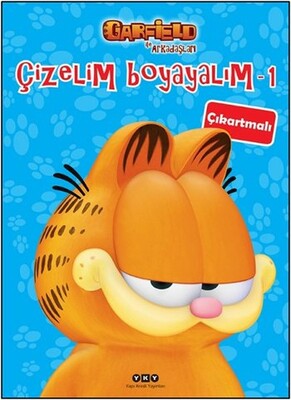 Çizelim Boyayalım 1 - Garfield ile Arkadaşları (Çıkartmalı) - Yapı Kredi Yayınları