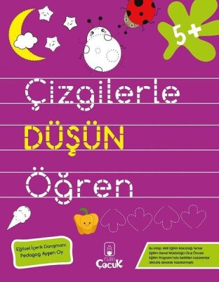 Çizgilerle Düşün Öğren - 5+ Yaş - Floki Çocuk