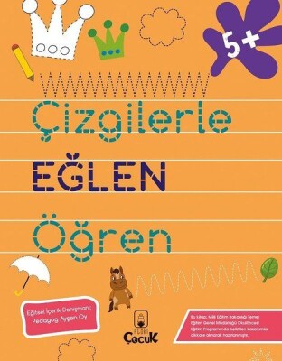 Çizgilerle Eğlen Öğren 5+ Yaş - Floki Çocuk