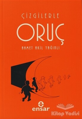 Çizgilerle Oruç - Ensar Neşriyat