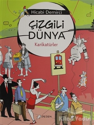 Çizgili Dünya - Desen Yayınları