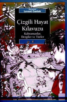 Çizgili Hayat Kılavuzu - İletişim Yayınları