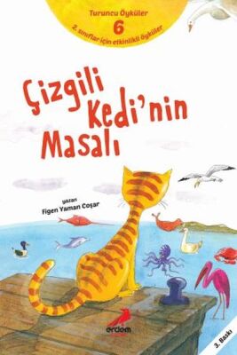 Çizgili Kedinin Masalı - Turuncu Öyküler - 1