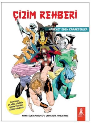 Çizim Rehberi - Hareket Eden Karakterler - 1