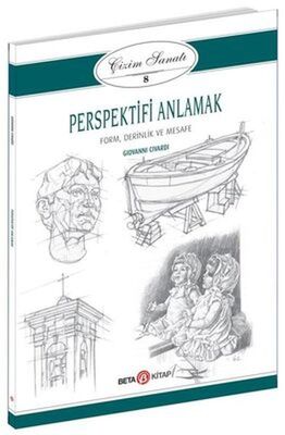 Çizim Sanatı Serisi 8 - Perspektifi Anlamak - 1