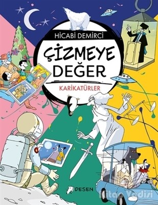 Çizmeye Değer - Desen Yayınları