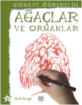 Çizmeyi Öğrenelim - Ağaçlar ve Ormanlar - 1001 Çiçek Kitaplar