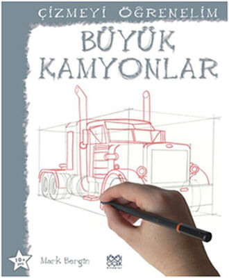 Çizmeyi Öğrenelim - Büyük Kamyonlar - 1