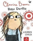 Clarice Bean - Başı Dertte - Kidz Redhouse Çocuk Kitapları