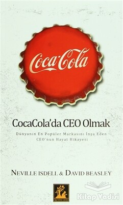 Coca Cola'da Ceo Olmak - İlgi Kültür Sanat Yayınları