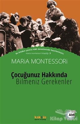 Çocuğunuz Hakkında Bilmeniz Gerekenler - 1