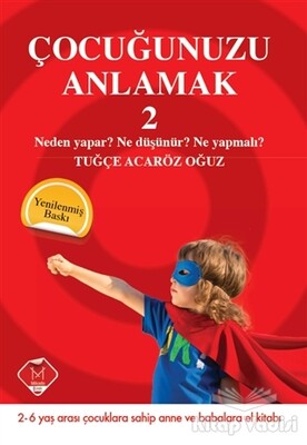 Çocuğunuzu Anlamak 2 - Mikado Yayınları