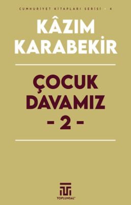 Çocuk Davamız - 2 - 1