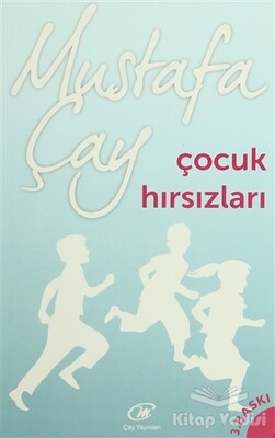 Çocuk Hırsızları - Çay Yayınları